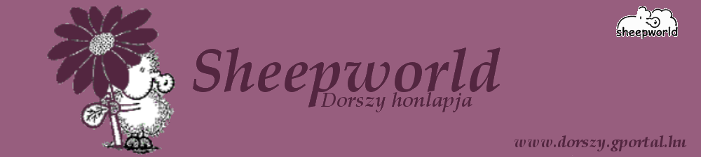 Sheepworld© - Dorszy honlapja